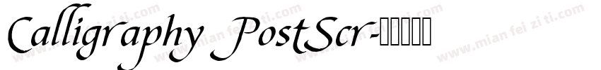 Calligraphy PostScr字体转换